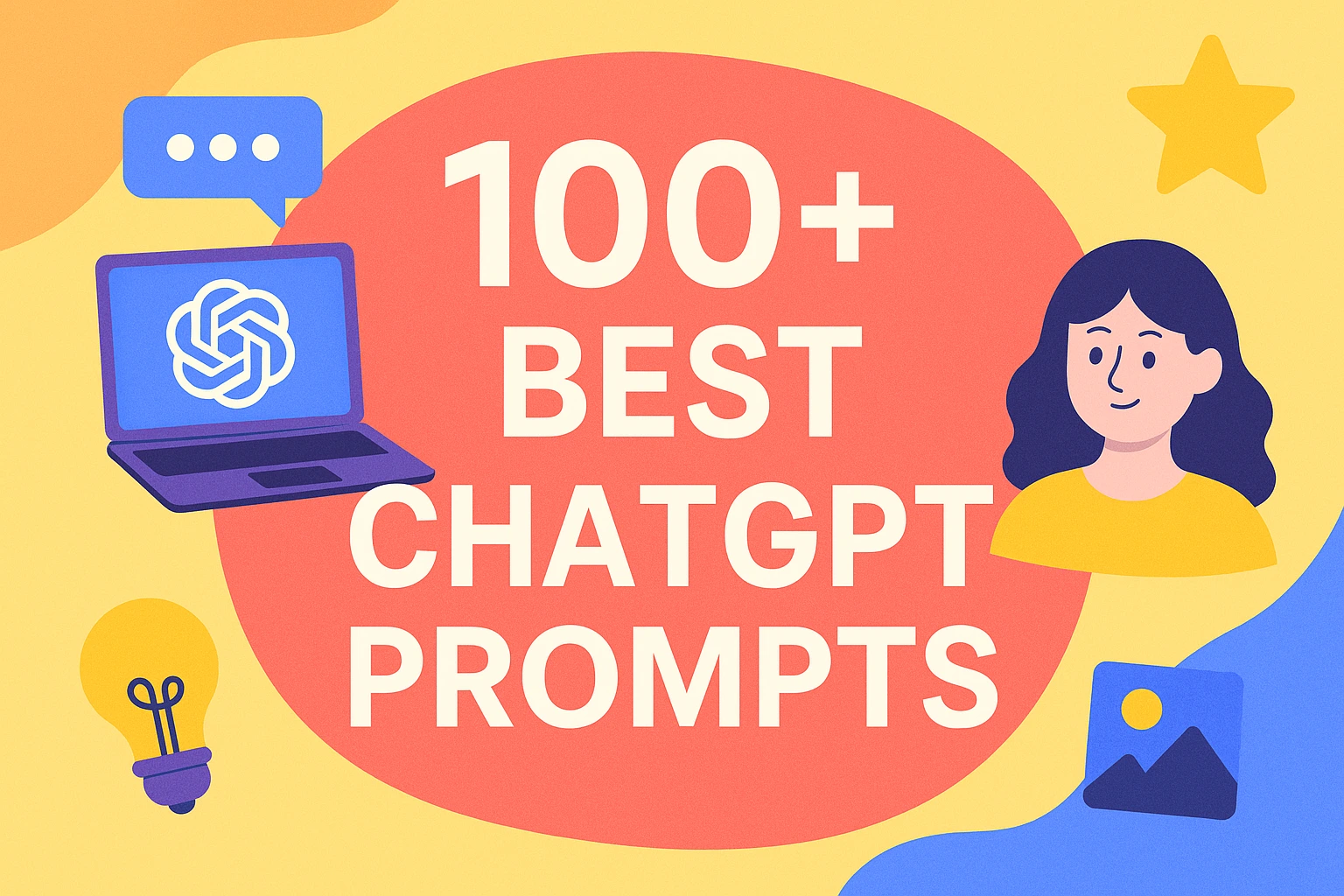 Best ChatGPT Prompts for Productivity, Business, Learning & Daily Use